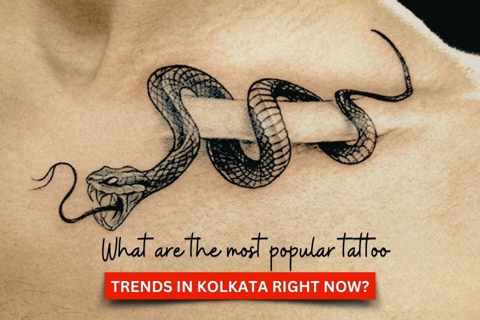 What are the most popular tattoo trends in Kolkata right now?